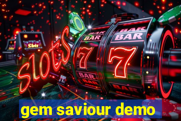 gem saviour demo